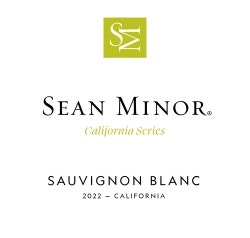 Sean Minor 2022 California Series Sauvignon Blanc (California)
